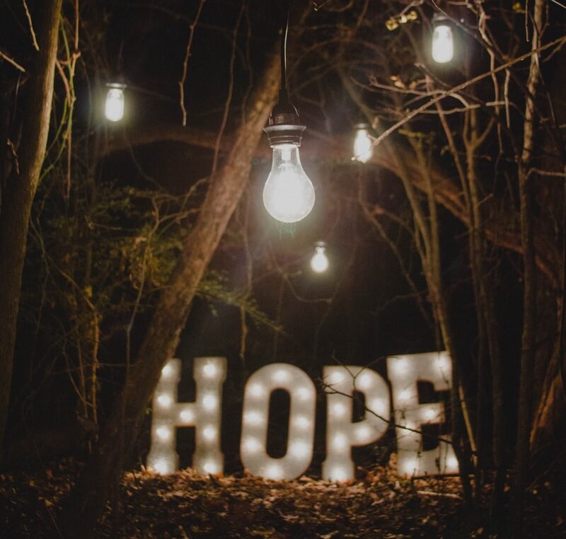 hope marquee signage surrounded by trees